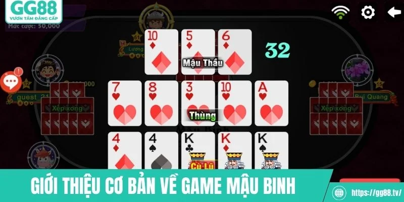 Giới thiệu cơ bản về game mậu binh