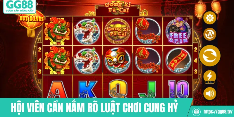 Hội viên cần nắm rõ luật chơi cung hỷ phát tài GG88