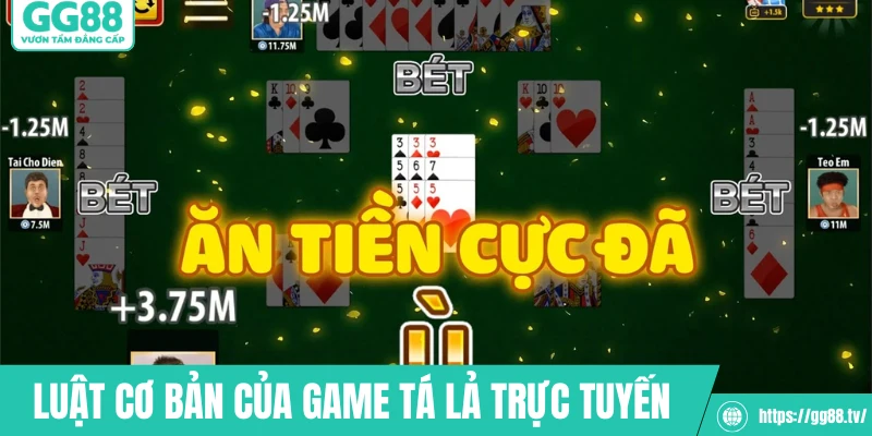 Luật cơ bản của tựa game tá lả trực tuyến 